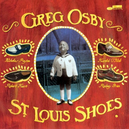 Greg Osby - St  Louis Shoes - 2003
