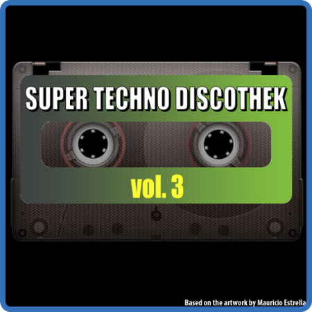 03 - Super Techno Discothek vol  3 (1995)