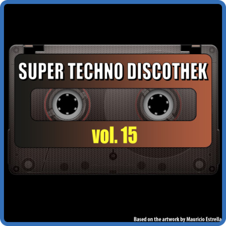 15 - Super Techno Discothek vol  15 (1995)