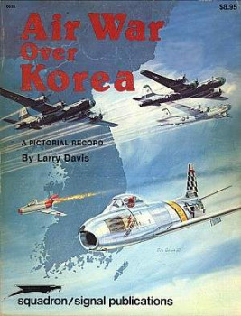 Air War over Korea: A Pictorial Record