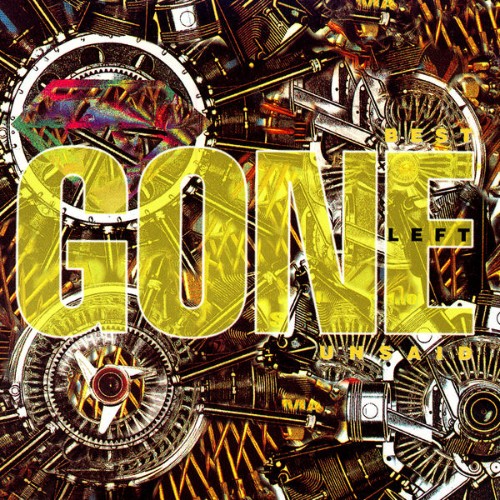 Gone - Best Left Unsaid - 1996