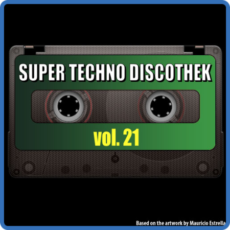 21 - Super Techno Discothek vol  21 (1995)