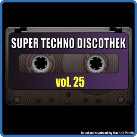 25 - Super Techno Discothek vol  25 (1995)