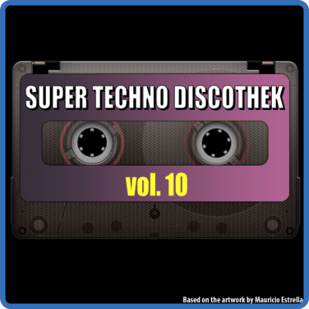 10 - Super Techno Discothek vol  10 (1995)