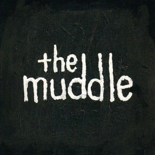 The Muddle - The Muddle - 2013