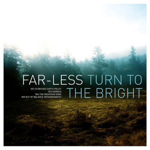 Far-Less - Turn To The Bright - 2004