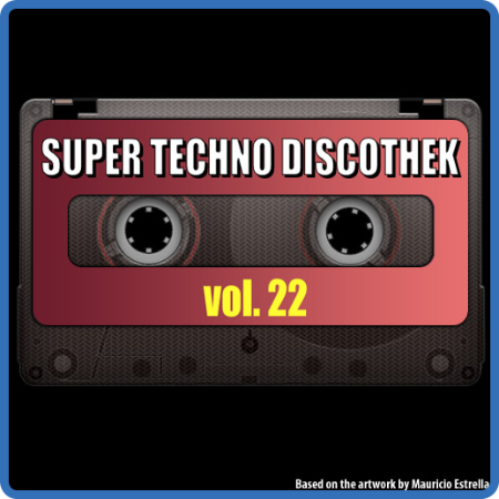 22 - Super Techno Discothek vol  22 (1995)