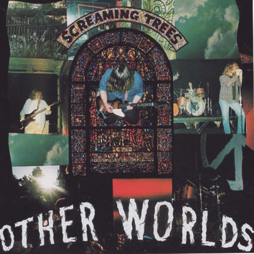 Screaming Trees - Other Worlds - 1985