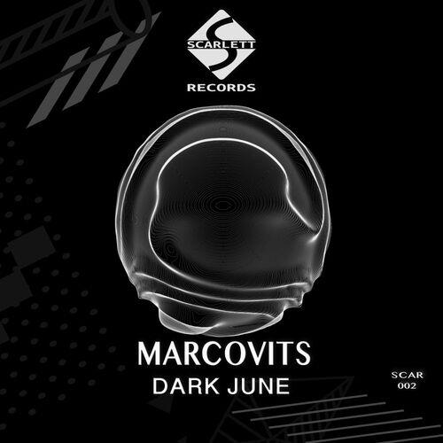 Marcovits - Dark June (2022)