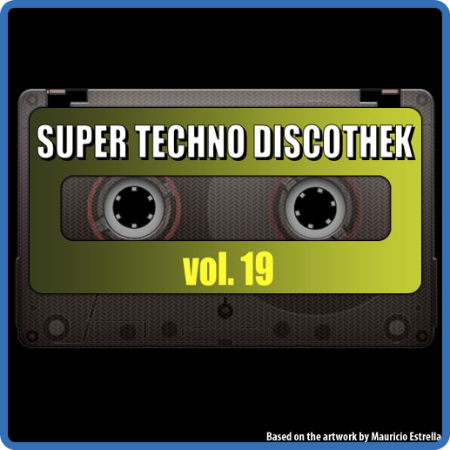 19 - Super Techno Discothek vol  19 (1995)