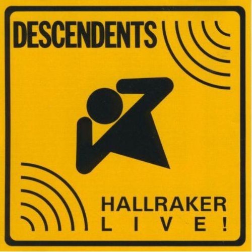 Descendents - Hallraker Live! - 1989