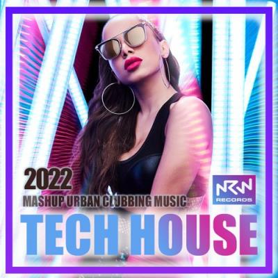 VA - Tech House: Mashup Urban Mix (2022) (MP3)