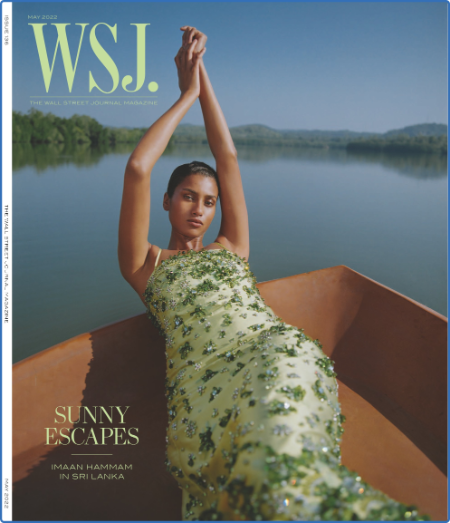 The Wall Street Journal Magazine - May 2022