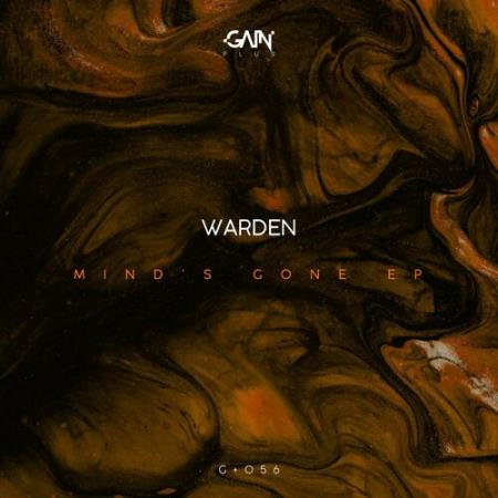 Warden - Mind''s Gone EP (2022)