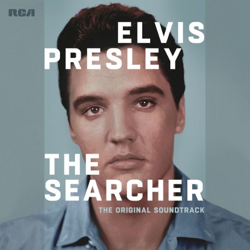 Elvis Presley - Elvis Presley The Searcher (The Original Soundtrack) [Deluxe] - 2018