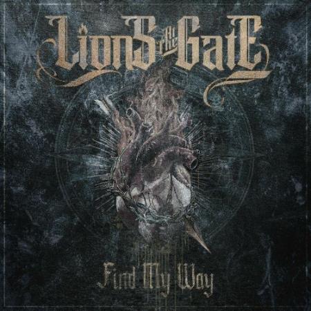Lions at the Gate - Find My Way (2022)