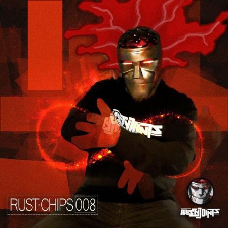 Rusty Joints - Rust Chips 008 (2022)