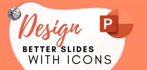 PowerPoint Tutorials Design Better Slides with Icons