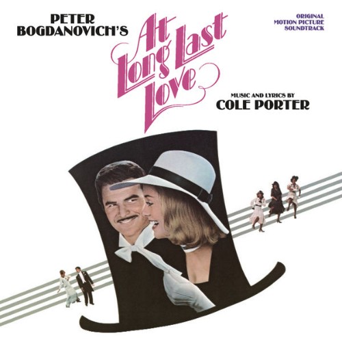 Cole Porter - At Long Last Love (Original Motion Picture Soundtrack) - 2017