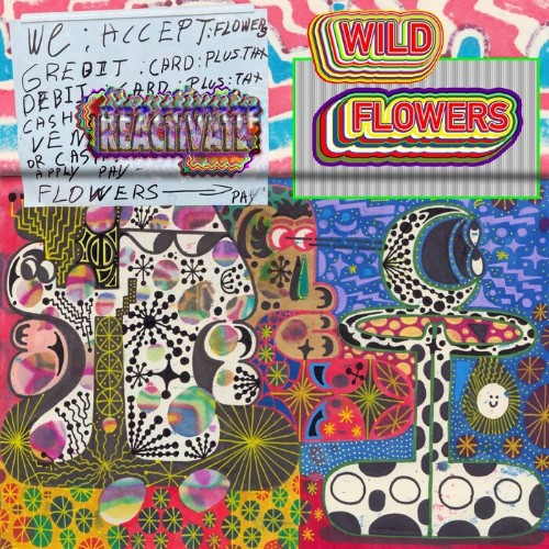 Wild Flowers - Reactivate (2022)