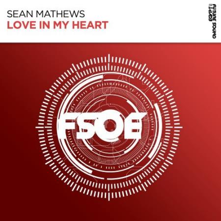 Sean Mathews - Love In My Heart (2022)