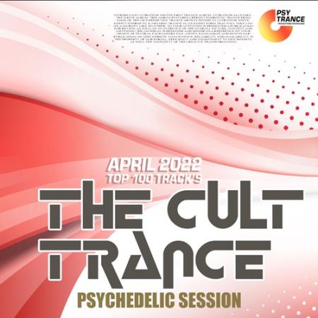Картинка The Cult Trance: Psychedelic Session (2022)
