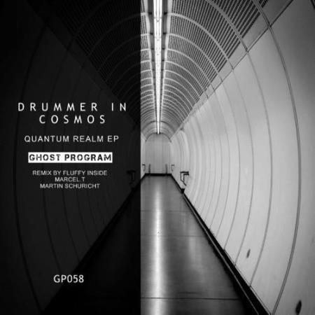 Drummer In Cosmos - Quantum Realm EP (2022)