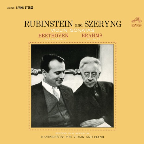 Arthur Rubinstein - Beethoven Violin Sonata No  8 in G Major, Op  30 - Brahms Violin Sonata No  1...