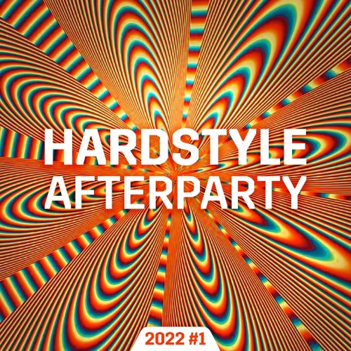 Hardstyle Afterparty 2022 #1 (2022)