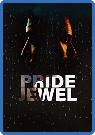Pride Jewel 2022 2160p WEB-DL AAC2 0 HEVC-CMRG