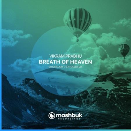 Vikram Prabhu - Breath of Heaven (2022)