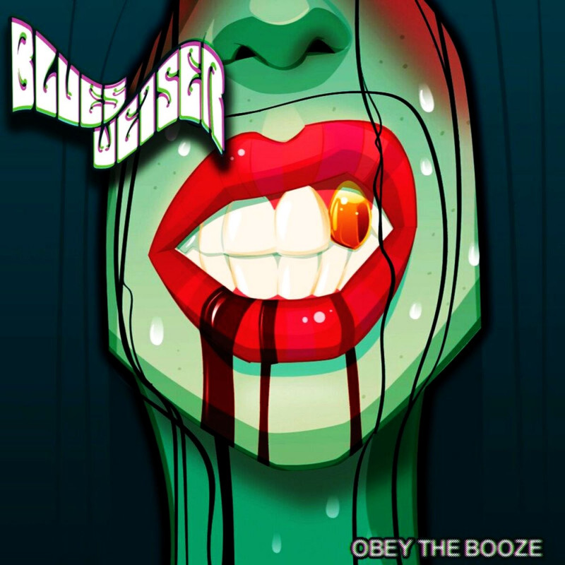 Blues Weiser - Obey the Booze (2022)