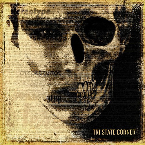 Tri State Corner - Stereotype (2022)