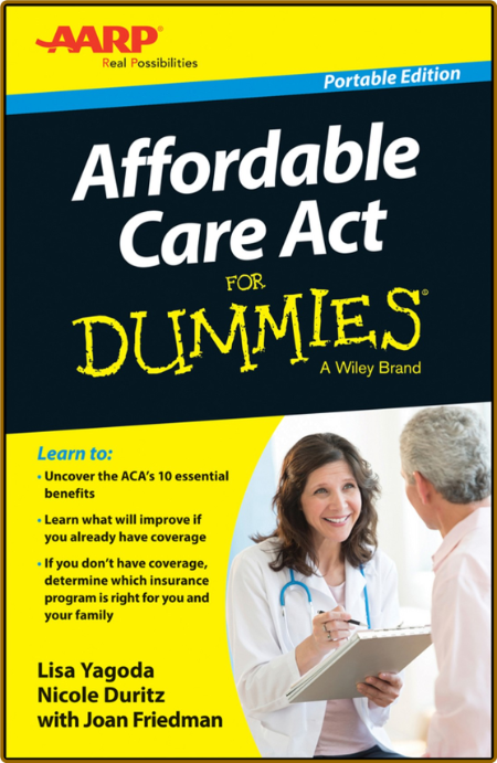 Affordable Care Act For Dummies -Lisa Yagoda 90622cfa03a25d768972549ae43cf3f8