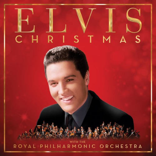 Elvis Presley - Christmas with Elvis and the Royal Philharmonic Orchestra (Deluxe) (with The Roya...