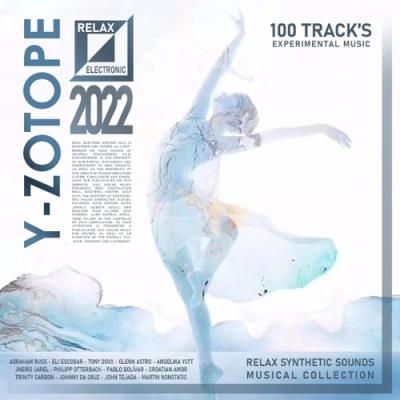 VA - Y-Zotope: Relax Synthetic Sounds Mix (2022) (MP3)
