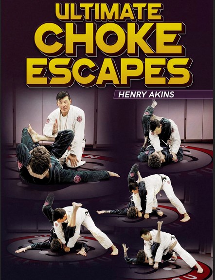BJJ Fanatics - Ultimate Choke Escapes by Henry Akins
