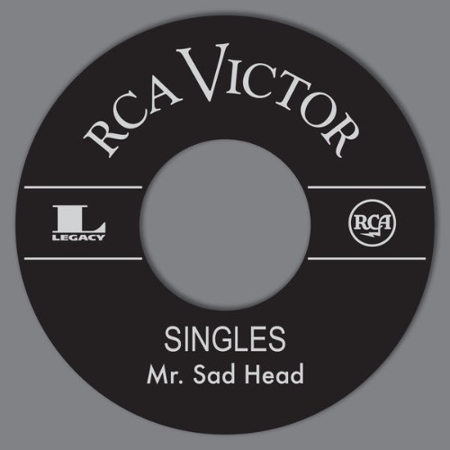 Mr  Sad Head - RCA Singles - 2019
