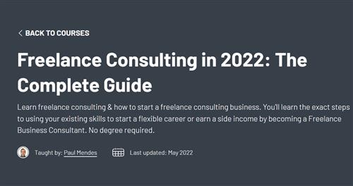 ZerotoMastery - Freelance Consulting in 2022 The Complete Guide