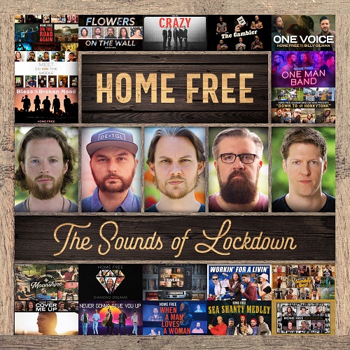 Home Free - The Sounds Of Lockdown (2022)
