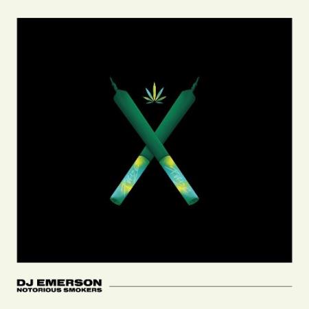 DJ Emerson - Notorious Smokers (2022)