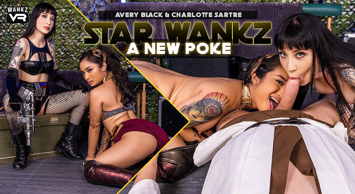 [WankzVR.com] Avery Black & Charlotte Sartre (Star Wankz: A New Poke /04.05.2022) [2022 г., Anal Sex, Asian, Blowjob, Brunette, Closeup Missionary, Cosplay, Cowgirl, Cum In Mouth, Doggy Style, Kissing, Missionary, Pussy Masturbation, Reverse Cowg ]