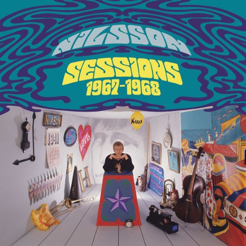 Harry Nilsson - Nilsson Sessions 1967-1968 - 2013