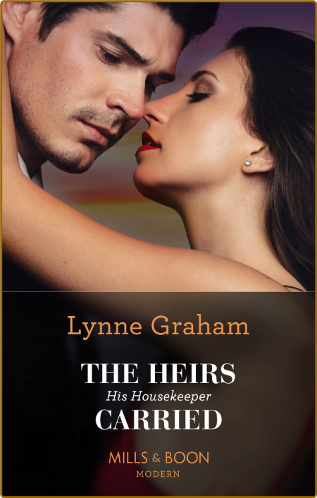 The Heirs His Housekeeper Carried -Lynne Graham