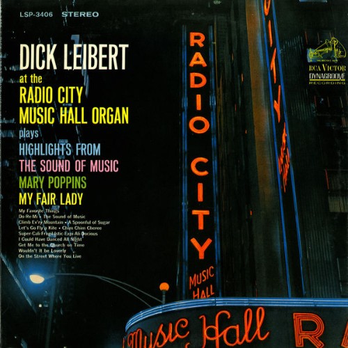 Dick Leibert - At the Radio City Music Hall Organ - 2015