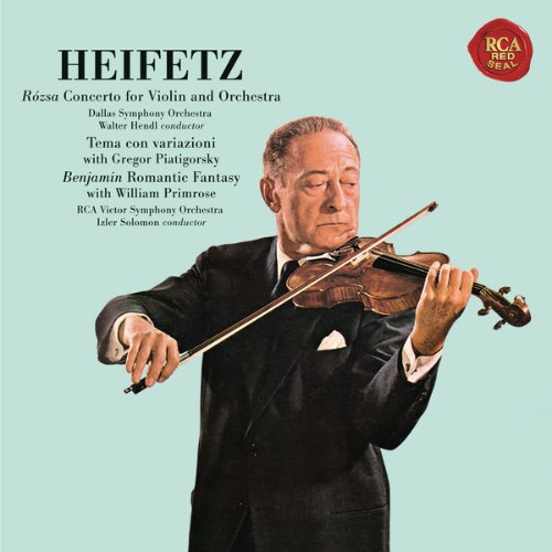 Jascha Heifetz - Rózsa Violin Concerto, Op  24 & Sinfonia concertante, Op  29 - Benjamin Romantic...