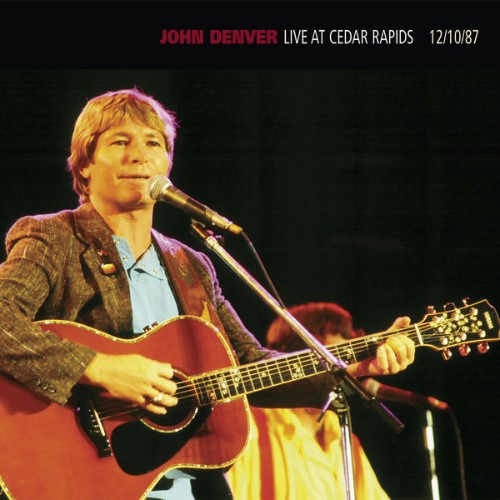 John Denver - Live At Cedar Rapids - 121087 (Live at Five Seasons Center, Cedar Rapids, IA - Dece...