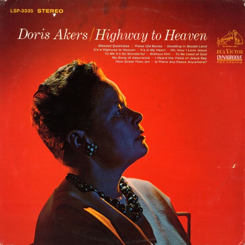 Doris Akers - Highway to Heaven - 2015