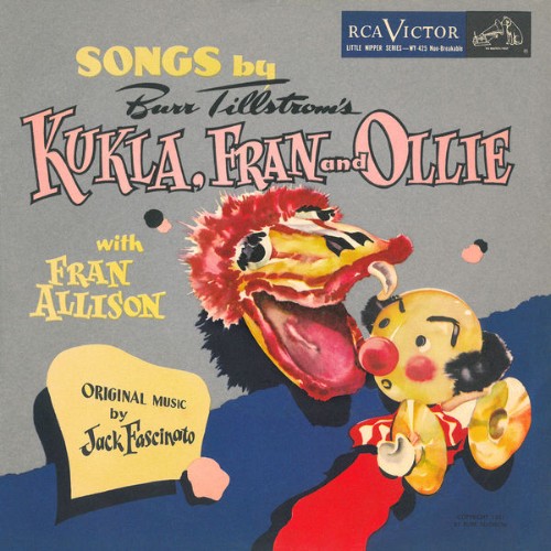 Burr Tillstrom - Songs by Kukla, Fran and Ollie - 2015
