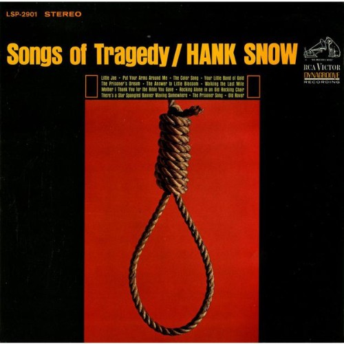 Hank Snow - Songs of Tragedy - 2014